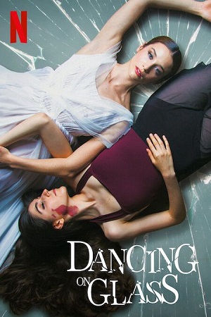 Download Dancing on Glass (2022) WebRip [Hindi + English] ESub 480p 720p