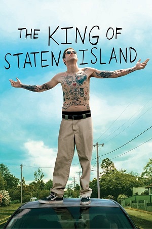 Download The King of Staten Island (2020) BluRay [Hindi + English] ESub 480p 720p