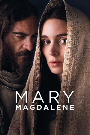 Download Mary Magdalene (2018) BluRay [Hindi + English] ESub 480p 720p