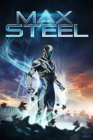 Download Max Steel (2016) BluRay [Hindi + English] ESub 480p 720p