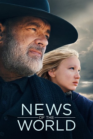 Download News of the World (2020) WebDl [Hindi + English] ESub 480p 720p