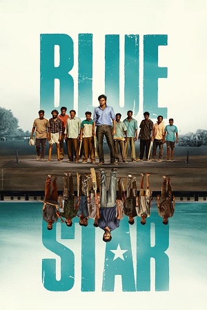 Download Blue Star (2024) WebRip Tamil ESub 480p 720p