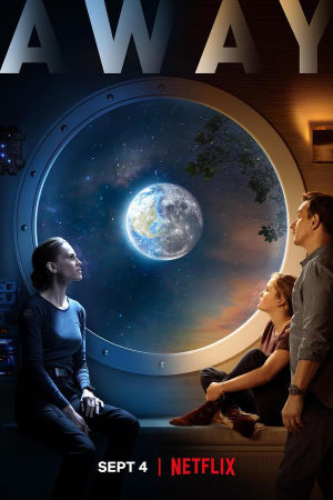 Download Away (2020) Season 1 WebRip [Hindi + English] S01 ESub 480p 720p - Complete