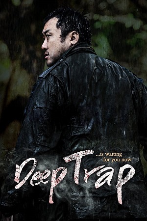 Download Deep Trap (2015) BluRay [Hindi + Tamil + Telugu + Korean] ESub 480p 720p