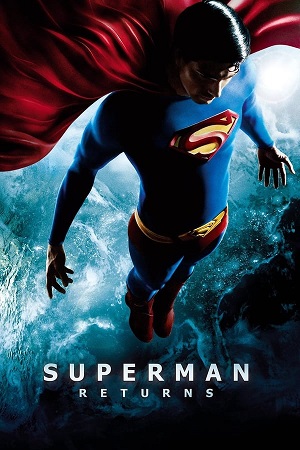 Download Superman Returns (2006) BluRay [Tamil + Telugu + English] ESub 480p 720p 1080p