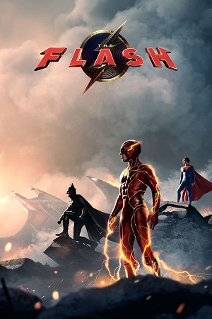 Download The Flash (2023) BluRay [Hindi + Tamil + Telugu + English] ESub 480p 720p 1080p