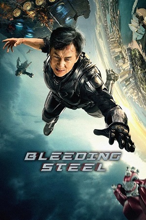 Download Bleeding Steel (2017) WebRip [Hindi + Tamil + Telugu + English] ESub 480p 720p 1080p