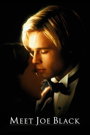 Download Meet Joe Black (1998) BluRay [Hindi + English] ESub 480p 720p