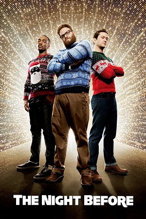 Download The Night Before (2015) BluRay [Hindi + English] 480p 720p