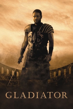 Download Gladiator (2000) Extended BluRay [Hindi + Tamil + Telugu + English] ESub 480p 720p 1080p