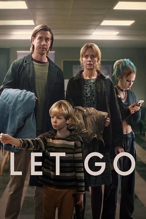 Download Let Go (2024) WebRip [Hindi + English] ESub 480p 720p