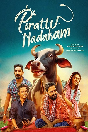 Download Porattu Nadakam (2024) WebRip Malayalam ESub 480p 720p