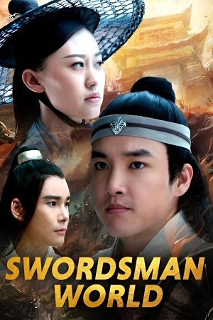 Download Swordsman World (2019) WebRip [Hindi + Tamil] 480p 720p