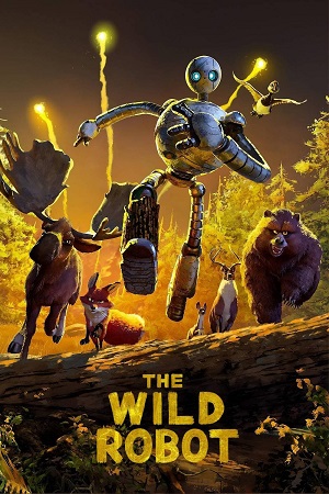 Download The Wild Robot (2024) WebRip [Hindi (Org) Dubbed + English] ESub 480p 720p