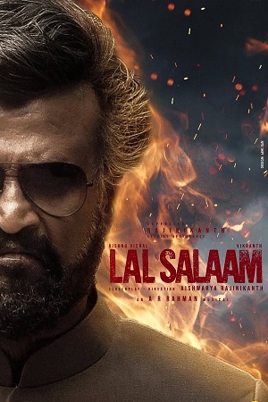 Download Lal Salaam (2024) HDTv [Hindi + Tamil + Telugu] HC-ESub 480p 720p