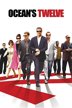 Download Part 2 Ocean’s Twelve (2004) BluRay [Hindi + Tamil + English] ESub 480p 720p