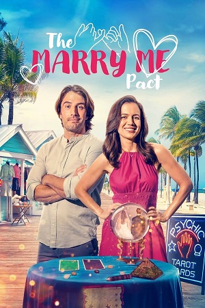 Download The Marry Me Pact (2024) WebRip [Hindi + Tamil + Telugu + English] ESub 480p 720p