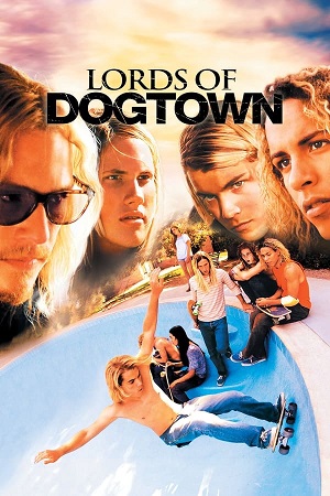 Download Lords of Dogtown (2005) BluRay [Tamil + English] ESub 480p 720p