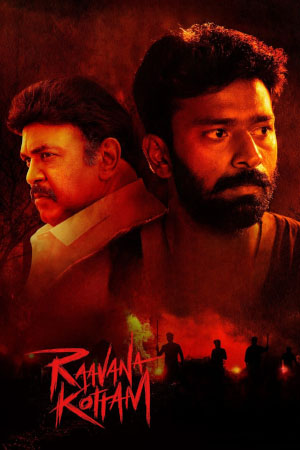 Download Raavana Kottam (2023) WebRip Tamil ESub 480p 720p